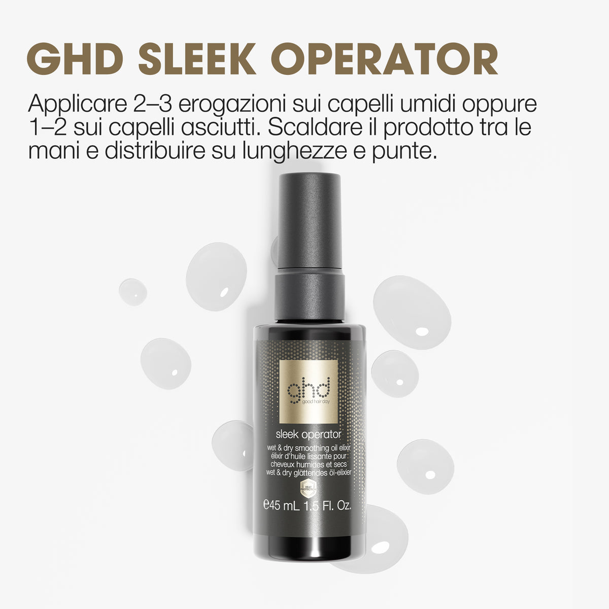 ghd sleek operator - olio per caplli bagnati e asciutti elisir levigante