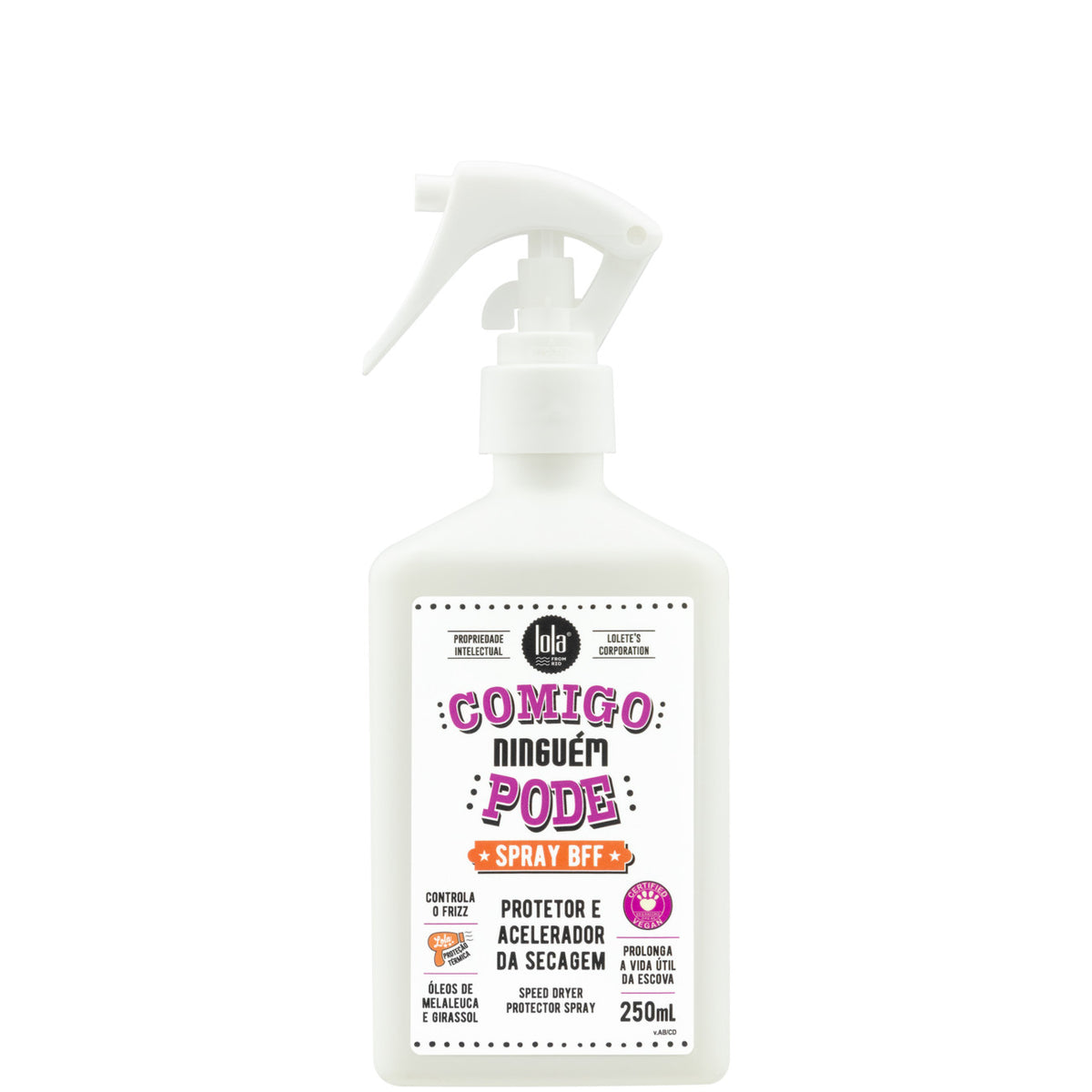 Lola from Rio Comigo Ninguém Pode Spray Protettore